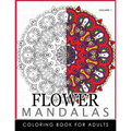 Floral Mandala Coloring Books Volume 1: Mandala Meditation Coloring Book