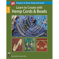 Learn to Create with Hemp, Cord, & Beads