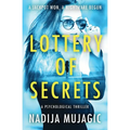 Lottery of Secrets: A Psychological Thriller with a Shocking Twist