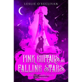Pink Guitars & Falling Stars
