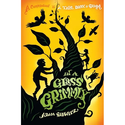 In a Glass Grimmly