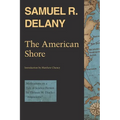 The American Shore: Meditations on a Tale of Science Fiction by Thomas M. Disch--Angouleme