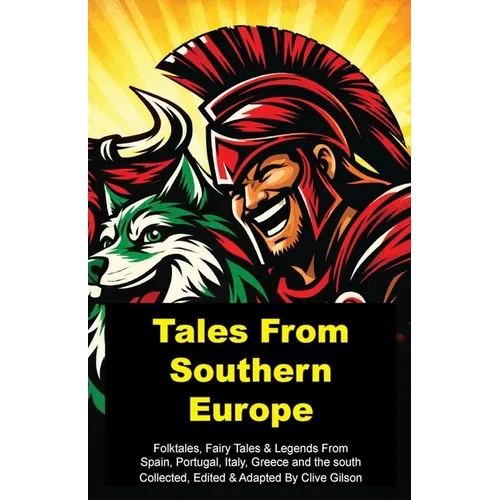 Tales From Southern Europe