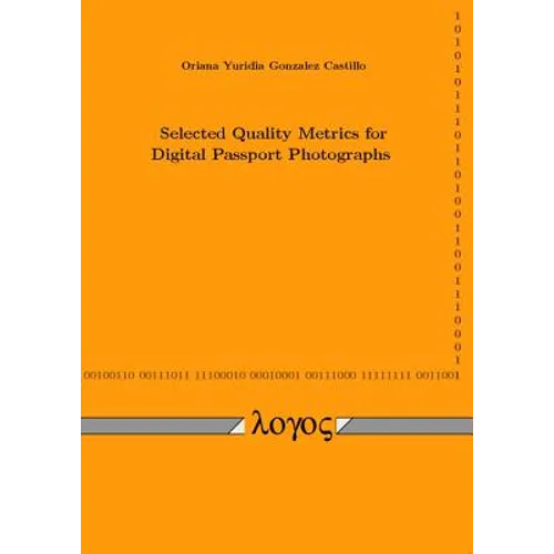 Selected Quality Metrics for Digital Passport Photographs