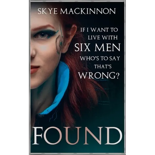 Found: A sci-fi reverse harem