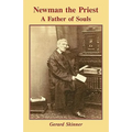 Newman the Priest - Father of Souls