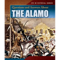 Questions and Answers about the Alamo