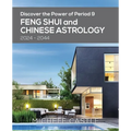 Discover the Power of Period 9: Feng Shui and Chinese Astrology 2024-2044