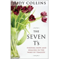 The Seven t's: Finding Hope and Healing in the Wake of Tragedy