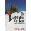 The Reluctant Carnivore: A Doctor Cooper Series Novel