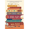 The Library: The Absolutely Uplifting and Feel-Good Page-Turner