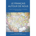 Le français autour de nous