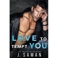 Love to Tempt You