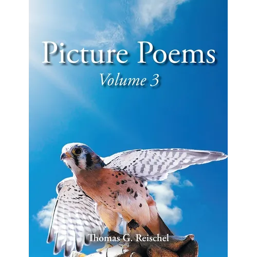 Picture Poems Volume 3
