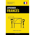 Aprender Francés - Rápido / Fácil / Eficaz: 2000 Vocablos Claves