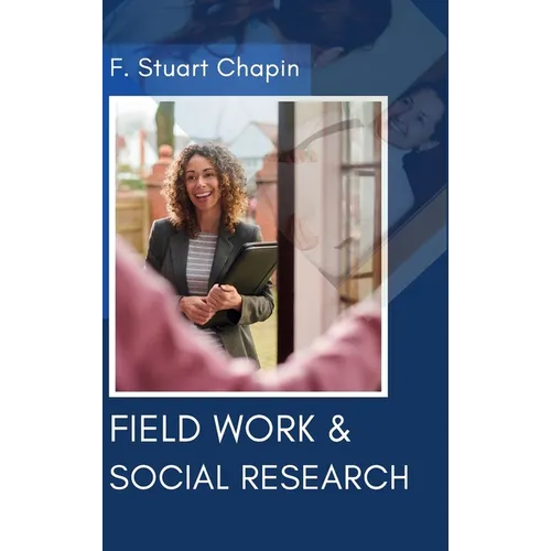 Field Work & Social Research