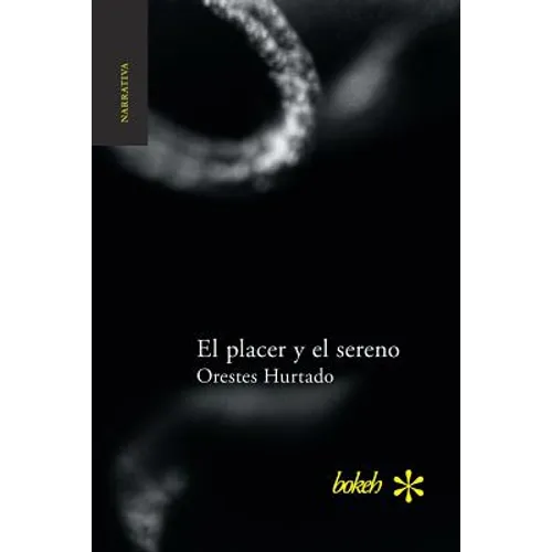 El placer y el sereno