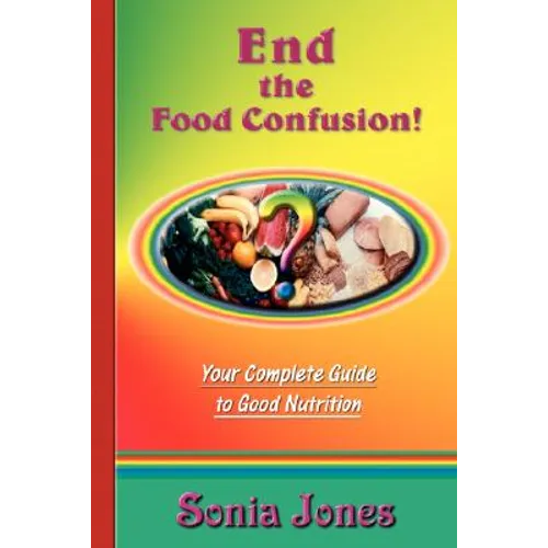 End the Food Confusion