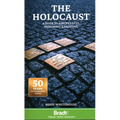 The Holocaust: Europe's Sites, Museums and Memorials