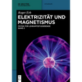 Elektrizität und Magnetismus