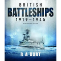 British Battleships, 1919-1945: New Revised Edition