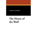 The House of the Wolf