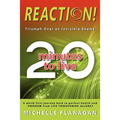 Reaction! 20 Minutes to Live: Triumph Over an Invisible Enemy