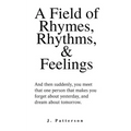 A Field of Rhymes, Rhythms, & Feelings