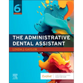 The Administrative Dental Assistant