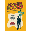 Passionate Hooker: Standing on the Corner of Leadership and Life