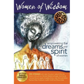 Women of Wisdom: Empowering the Dreams and Spirit of Women