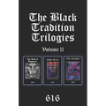 The Black Tradition Trilogies Volume 2: Complete compilation of the first trilogy consisting of: The Book of Baphomet, Sepher Da'ath: The Book of Un-K