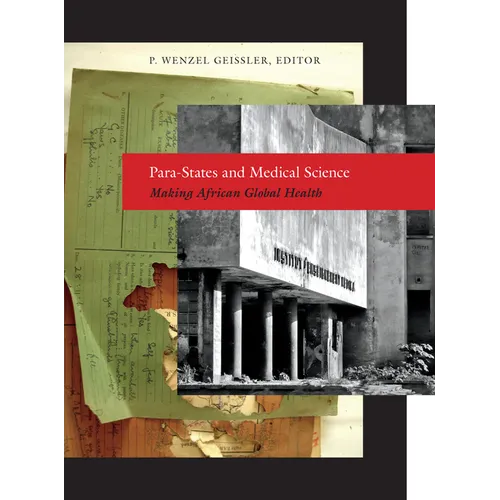 Para-States and Medical Science: Making African Global Health