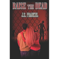 Raise The Dead