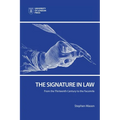 The Signature in Law: From the Thirteenth Century to the Facsimile