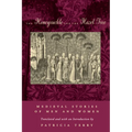 The Honeysuckle and the Hazel Tree: Medieval Stories of Men and Women