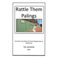 Rattle Them Palings
