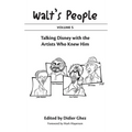 Walt's People: Volume 5: Talking Disney with the Artists Who Knew Him