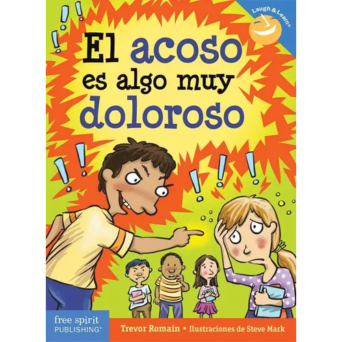 El Acoso Es Algo Muy Doloroso