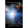 Human Psychology Through Biology
