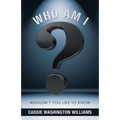 Who Am I?: Wouldn't You Like to Know