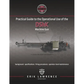 Practical Guide to the Operational Use of the DShK Machine Gun