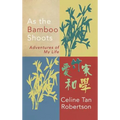 As the Bamboo Shoots