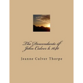 The Descendants of John Culver b. 1640