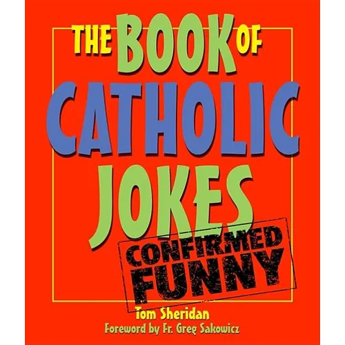 The Book of Catholic Jokes