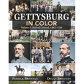 Gettysburg in Color: Volume 3: Sacred Ground, 1863-1938