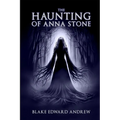 The Haunting of Anna Stone