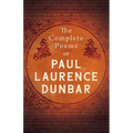 The Complete Poems of Paul Laurence Dunbar
