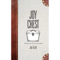 Joy Chest: Treasures for the Journey Ahead