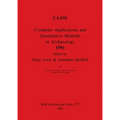 Computer Applications and Quantitative Methods in Archaeology 1991